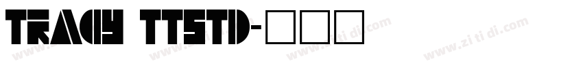 Tracy ttstd字体转换